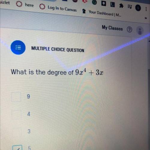 What is the degree of 9x^4 + 3x