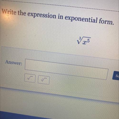 Write the expression in exponential form