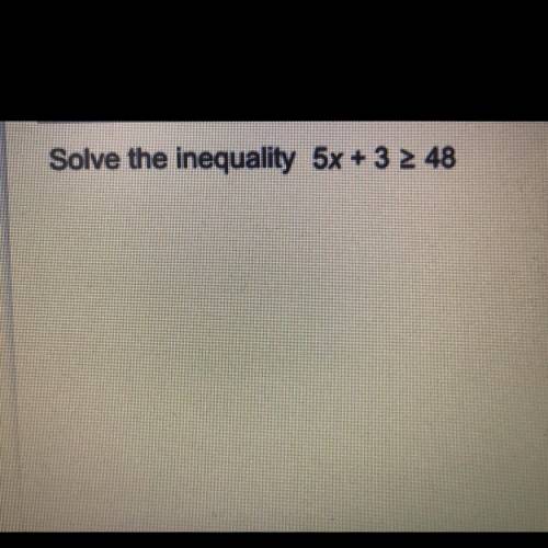 Mathematics 
Solving inequality