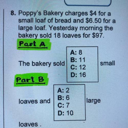 Please help me with number 8. part A and B. it’s a test