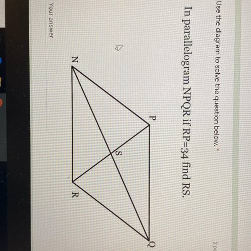 In parallelogram NPQR if RP =34 find RS