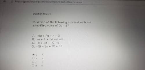 Ehich of thr following expressions has a Simplified value of 3A -2?
