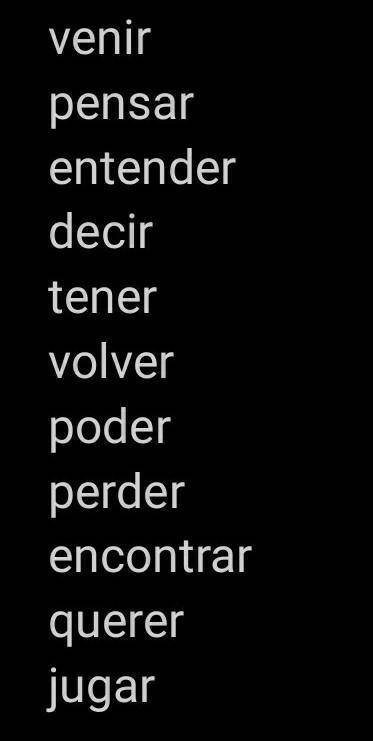 6 simple sentences in spanish using stem changing and any of these words (in the picture)