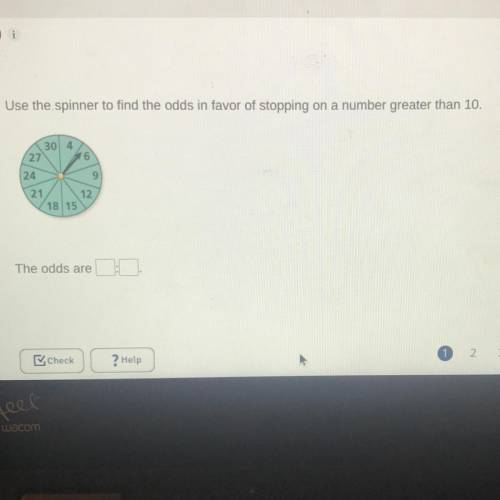 Use the spinner to find the odds against stopping on a number less than 9