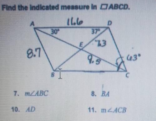 Find the Indicated measure in OABCD. 30° 13 8.7 95 63 9. m2 DBC 11. MACB 12. PRACD need help asap!