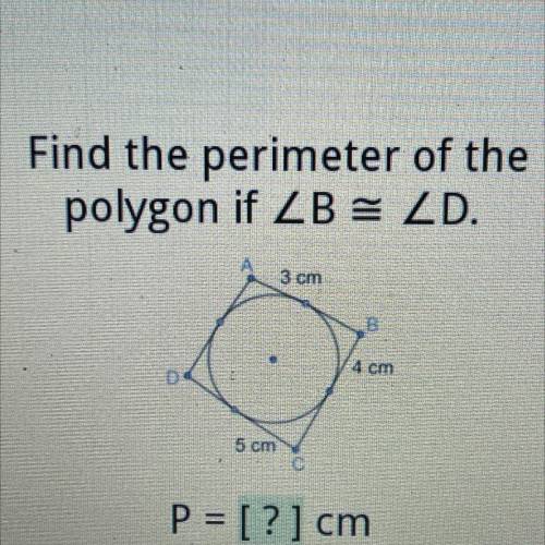 Find the perimeter of the polygon if B=D