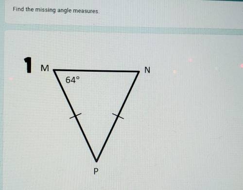 I need help finding the missing angle measures