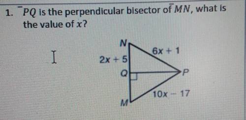 1. PQ is the perpendicular bisector of MN, what is the value of x