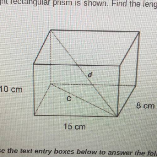 What is the length of the diagonal C
then find the length of diagonal D