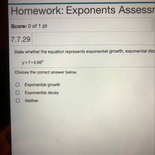 State whether the equation represents exponential growth exponential decay or neither. Please help!