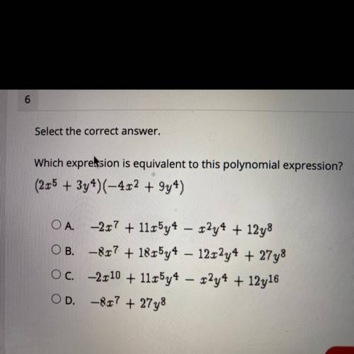 Select the correct answer.

Which expression is equivalent to this polynomial expression?
(2x^5+3y