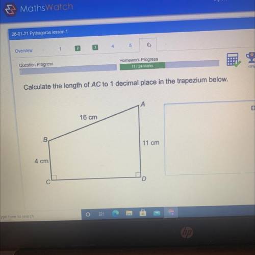 Calculate the length of AC to 1 decimal place in the trapezium below.

А
16 cm
В.
11 cm
4 cm
C
D