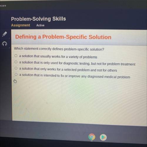 Which statement correctly defines a problem specific solution!!!