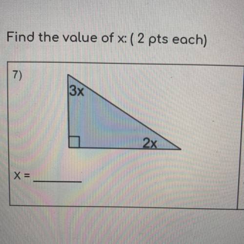 Find the value of x: 
HELPPPP ITS URGENTTT
