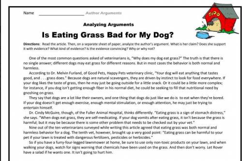 helppppppppp Analyzing Arguments Is Eating Grass Bad for My Dog Read the article analyze the author