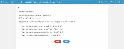 Identify the end behavior and the zeros of function h.

Based on these key features, which stateme