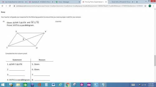 Give: SVX=UTX and SV //TU prove VUTS is a parallelogram