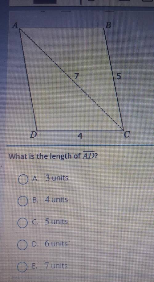 In the diagram, A ABC and A CDA are congruent. A B 44 7 5 4 4 What is the length of AD? O A. 3 unit