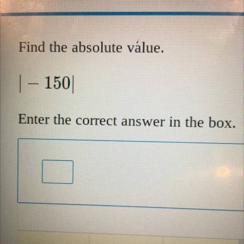 Find the absolute value.
- 150