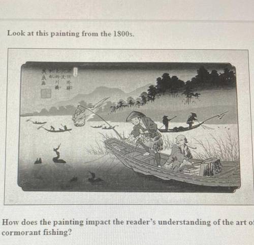 The question is How does the painting impact the reader’s understanding of the art of the cormant f