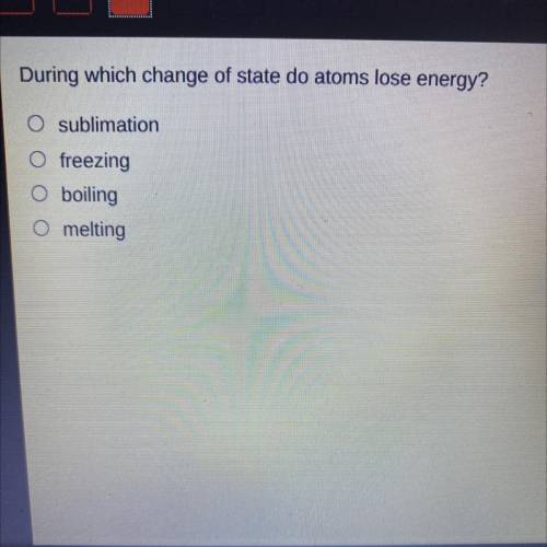 During which change of states do atoms lose energy?