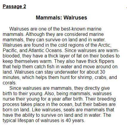 After reading both passages, what can the reader understand about marine mammals?

A. 
Marine mamm