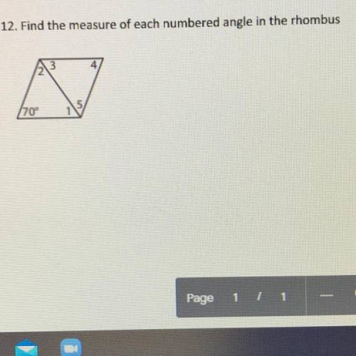 Find the measure of each numbered angle in the rhombus ? 
Please help us for today ...