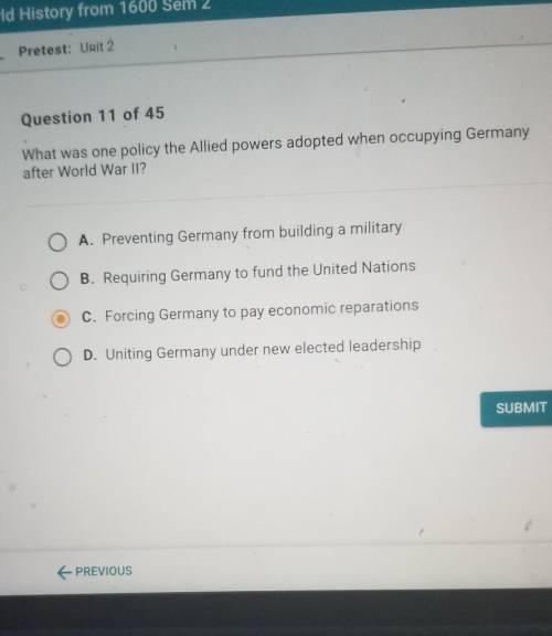 please help! what was one policy the Allied Powers adopted when occupying Germany after World War I