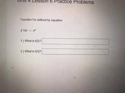 Function f is defined by equation:
2
1.) What is f(2)?
2.) What is f(3)?
HELP PLS