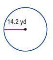 4. Determine the circumference of a circle with a radius that is 14.2 yds. Use 3.14 for π. Round to