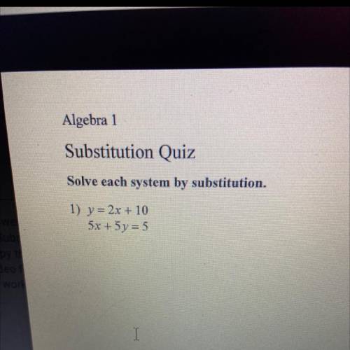 Giving 30 points Solve each system by substitution