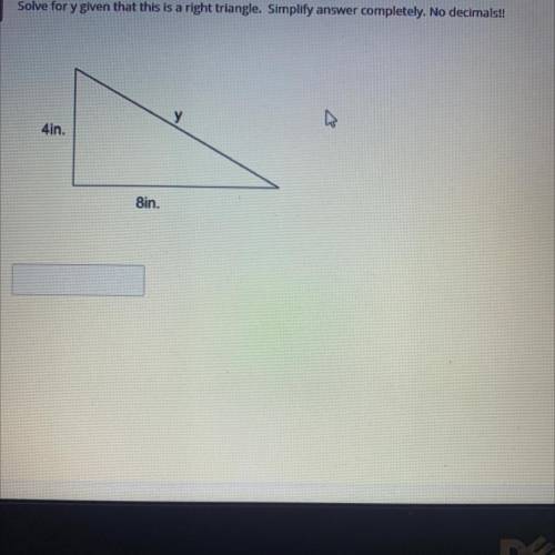 Solve for y given that this is a right triangle. Simplify answers completely. No decimals.