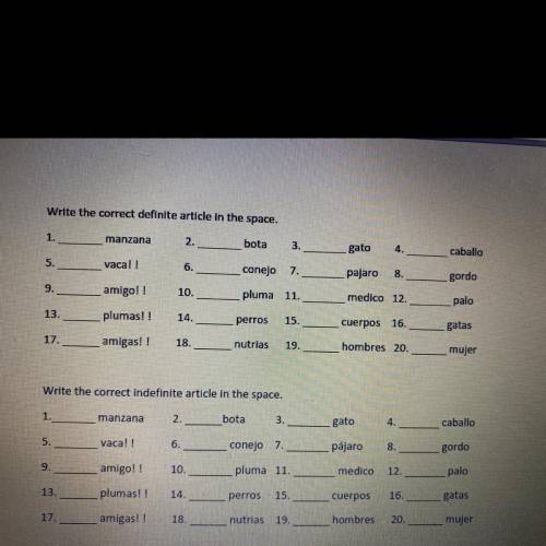 Please Help ASAP answer all questions!! I think the answer choices are either El,La,Las or Los. Tha