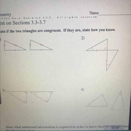 State if the two triangles are congruent. If they are, state how you know.