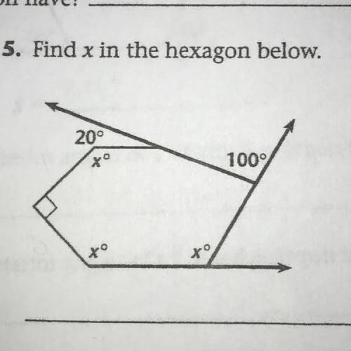 5. Find x in the hexagon below.
PLEASE HELP