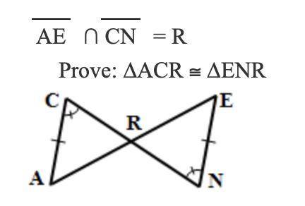 Copy the problem and write a Statement/Reason proof. Prove: ΔACR ≅ ΔENR.