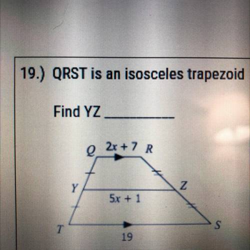 QRST IS AN ISOSCELES TRAPEZOID FIND YZ