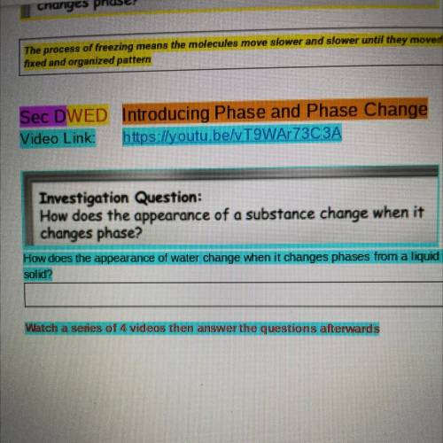 How does the appearance of a substance change when it
changes phase?