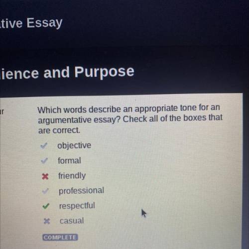 Which words describe an appropriate tone for an

argumentative essay? Check all of the boxes that