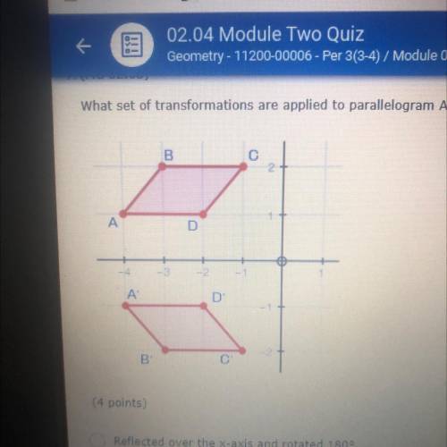 What set of transformation are applied to parallelogram ABCD to create A'B'C'D'?