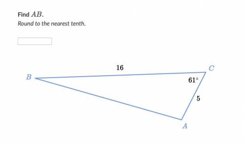 Find AB
Round to the nearest tenth