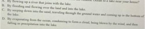 How would a drop of water most likely travel from alantic ocean to a lake near ur house?!?!?