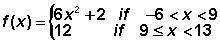 Evaluate ƒ(x) when x = 6.