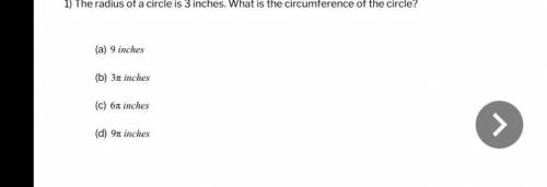 The radius of a circle is 3 inches . What is the circumference of the circle ?