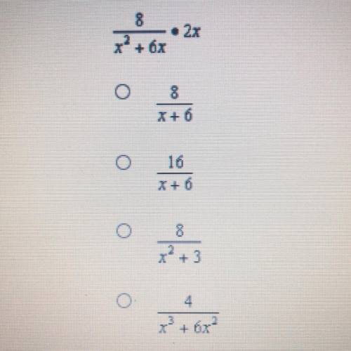 8/x^2+ 6x*2x
8/x+6
16/x+6
8/x^2 + 3
4/x^3 + 6x^2