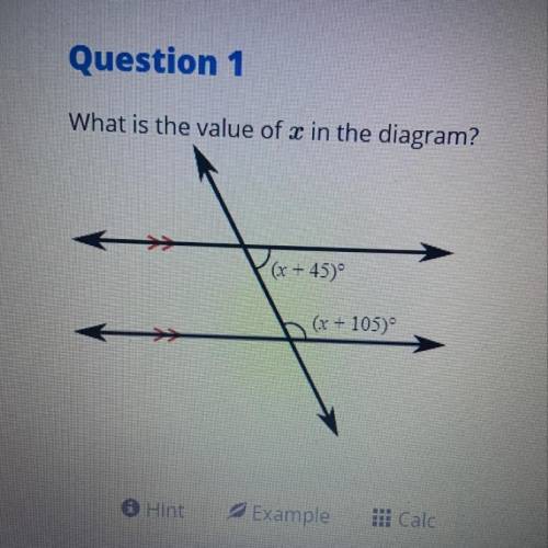What is the value of x in the diagram?
(x + 45)
(x + 105)