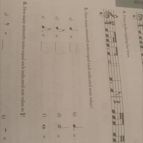 5. How many sixteenth notes equal each indicated note value?