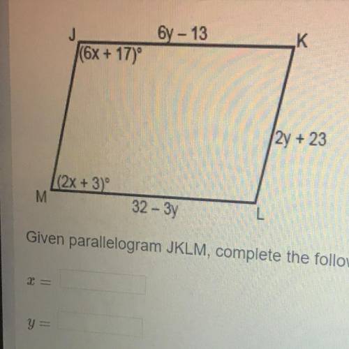 Given parallelogram JKLM, find x and y.