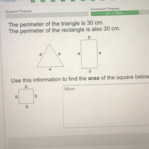 The perimeter of the triangle is 30 cm

The perimeter of the rectangle is also 30 cm.
Use this inf