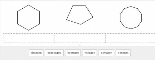 Classify each polygon by its number of sides.

Drag the choices into the boxes to correctly classi